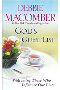 God's Guest List: Welcoming Those Who Influence Our Lives