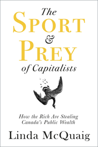 Sport and Prey of Capitalists