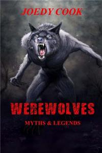 Werewolves Myths and Legends