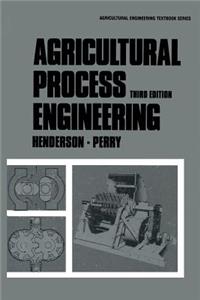 Agricultural Process Engineering