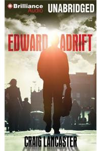 Edward Adrift