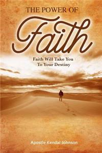 The Power of Faith