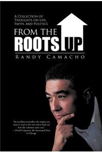 From the Roots Up