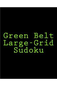 Green Belt Large-Grid Sudoku