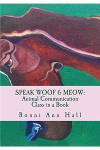 Speak Woof & Meow