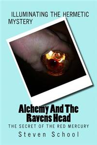 Alchemy And The Ravens Head