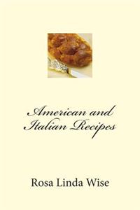 American and Italian Recipes