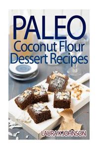 Paleo Coconut Flour Dessert Recipes