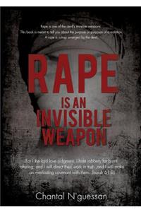 Rape Is an Invisible Weapon