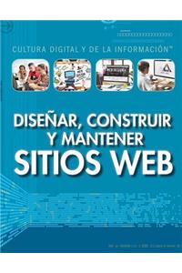Diseñar, Construir Y Mantener Sitios Web (Designing, Building, and Maintaining Websites)