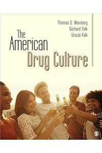 The American Drug Culture
