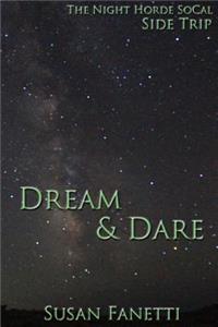 Dream & Dare