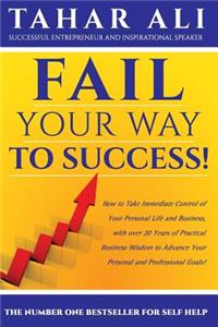 Fail Your Way to Success