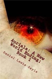 Auriala: A New World Ending