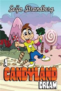 Candy Land Dream