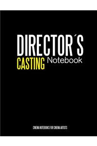 Directors Casting Notebook