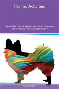 Papimo Activities Papimo Tricks, Games & Agility Includes