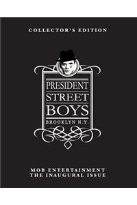 President Street Boys