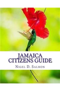 Jamaica Citizens Guide