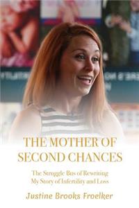 Mother of Second Chances