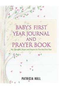 Baby's First Year Journal and Prayer Book