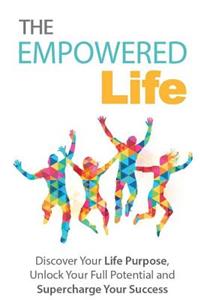 The Empowered Life