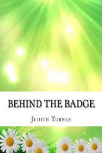 Behind the Badge