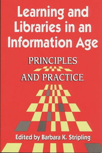 Learning and Libraries in an Information Age