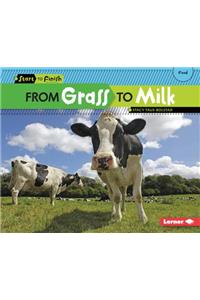 From Grass to Milk