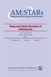 Am: Stars Sleep and Sleep Disorders in Adolescents