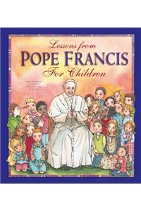 Lessons from Pope Francis for Children