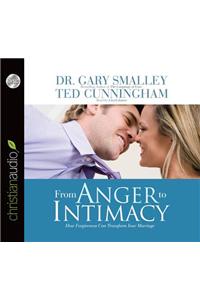From Anger to Intimacy