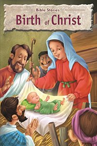 Bible Stories: Birth of Christ - Vol. 100
