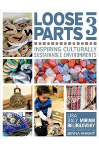 Loose Parts 3