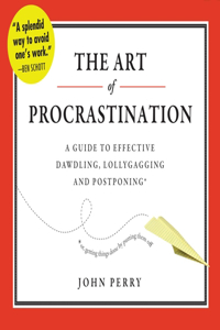 Art of Procrastination