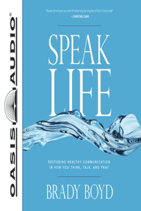 Speak Life