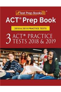 ACT Prep Book 2018 & 2019 Practice Tests