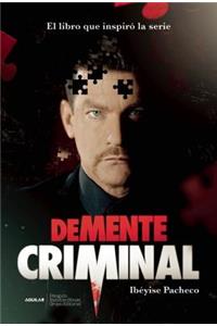 Demente Criminal (Mti)