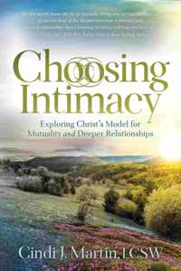 Choosing Intimacy