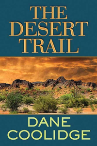 The Desert Trail