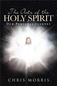 Acts of the Holy Spirit