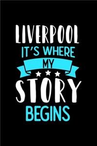 Liverpool It's Where My Story Begins