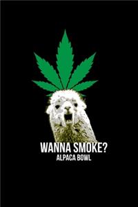 Wanna Smoke? Alpaca Bow
