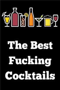 The Best Fucking Cocktails