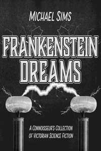 Frankenstein Dreams