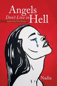 Angels Don't Live in Hell