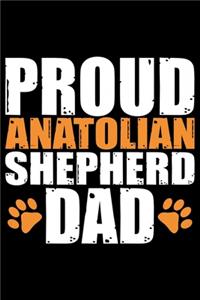 Proud Anatolian Shepherd Dad
