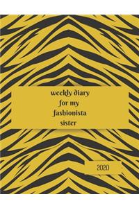 2020 Weekly Diary for my fashionista sister