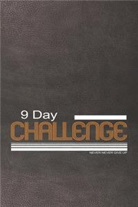 9 Day challenge