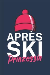 Apres Ski Prinzessin